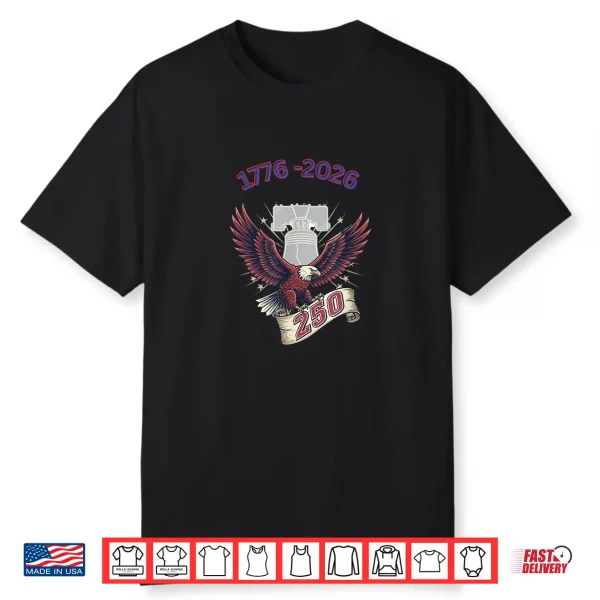 America 250Th Anniversary Freedom Celebration Heritage Shirt
