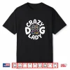 Crazy Dog Lady Shirt Funny Women Kids Dog Lover Owner Shirt