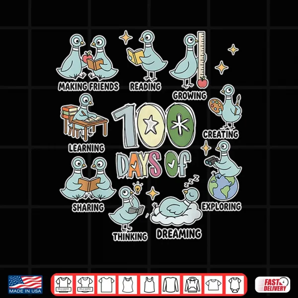 Design 100Th Day Pigeon Bird I Survived 100 Days Of School Teacher Shirt
