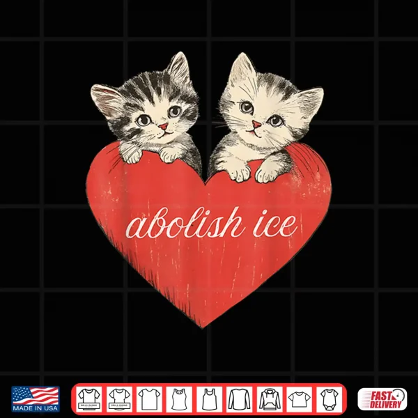 Design Abolish Ice Cute Cat Valentines Women Girl Shirt