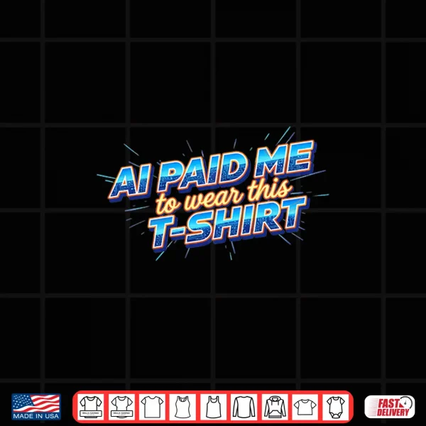 Design Ai Paid Me To Wear This Premium Tri Blend Shirt