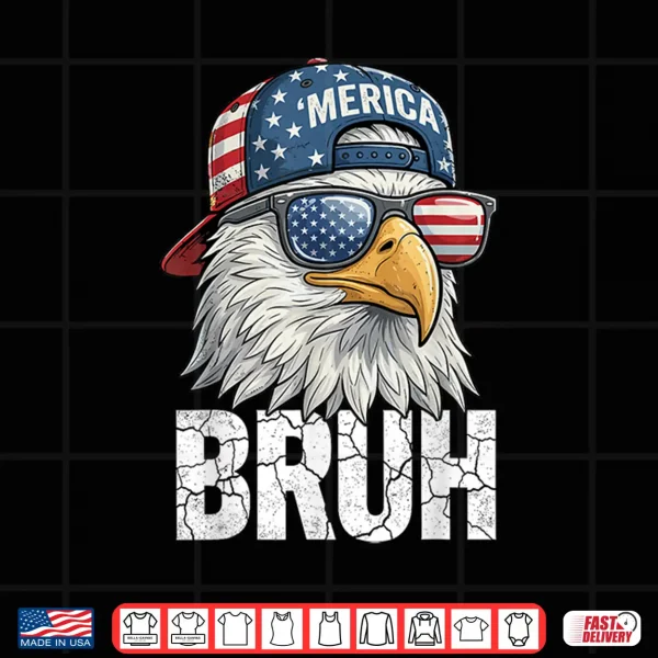 Bruh Merica Bald Eagle Fourth Of July Usa Freedom Shirt 4 Design Bruh Merica Bald Eagle Fourth Of July USA Freedom Shirt