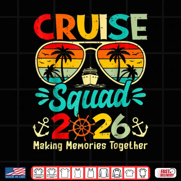 Design Cruise Squad 2026 Family Group Matching Summer Vacation Shirt