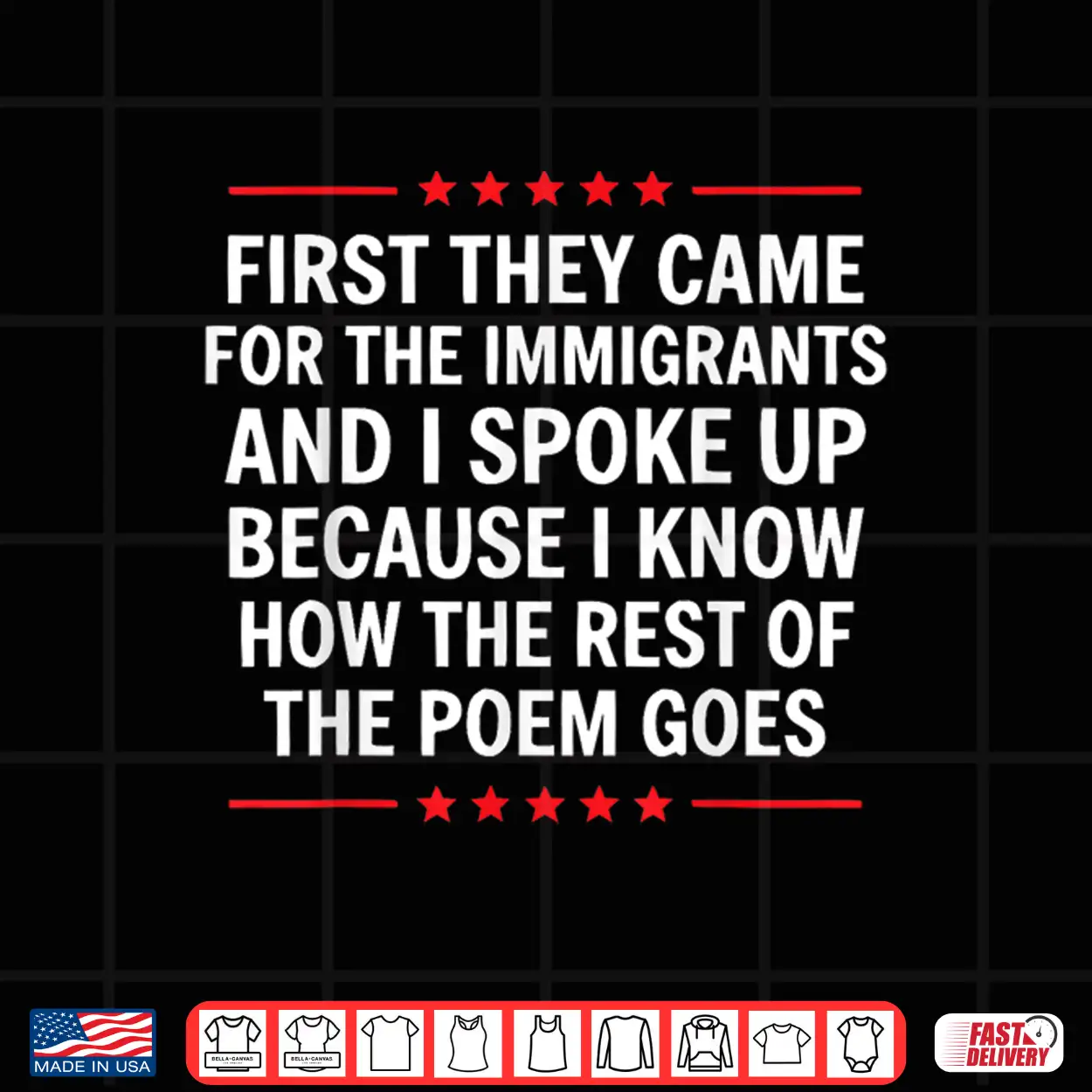 First They Came For The Immigrants Shirt First They Came For The Immigrants Shirt