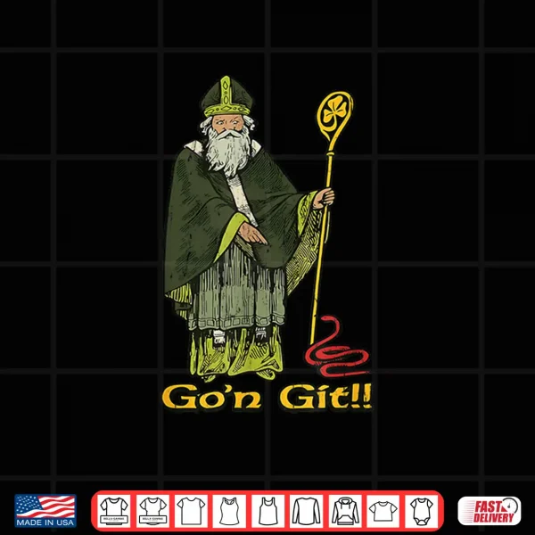 Design GoN Git St Patrick Funny St Patricks Day Shirt