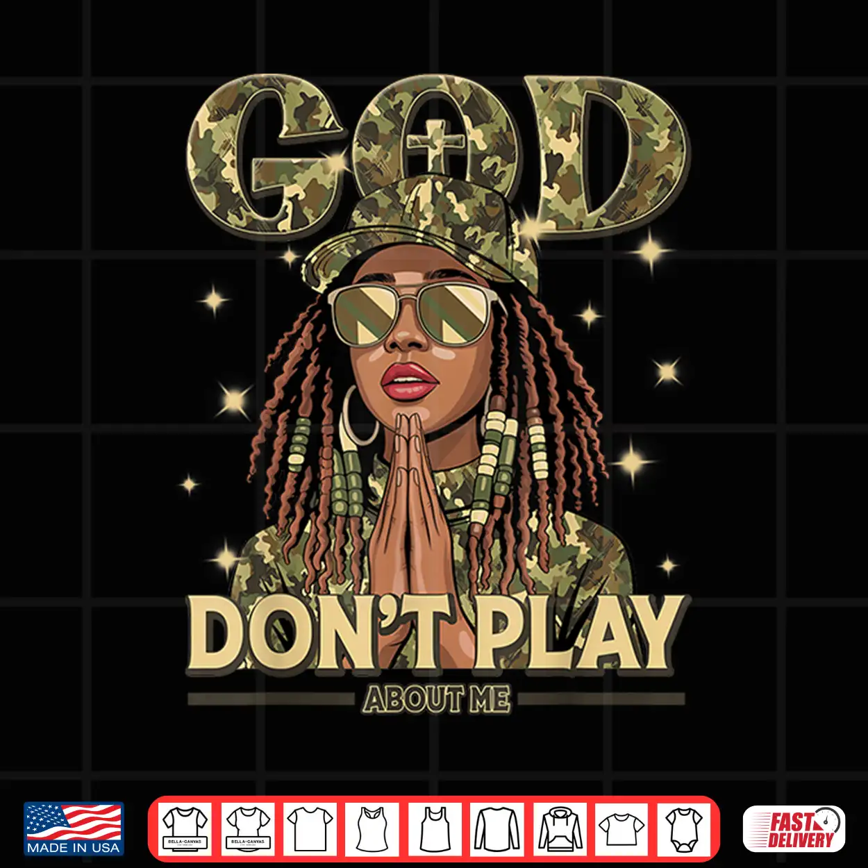 God Don’T Play About Me Black Women Afro African Christian Shirt God Don’T Play About Me Black Women Afro African Christian Shirt