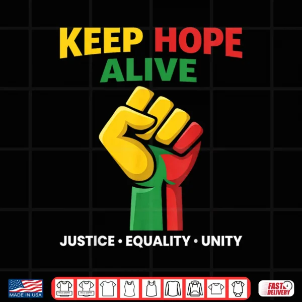 Inspirational Keep Hope Alive Heritage Pride Shirt 4 Design Inspirational Keep Hope Alive Heritage Pride Shirt