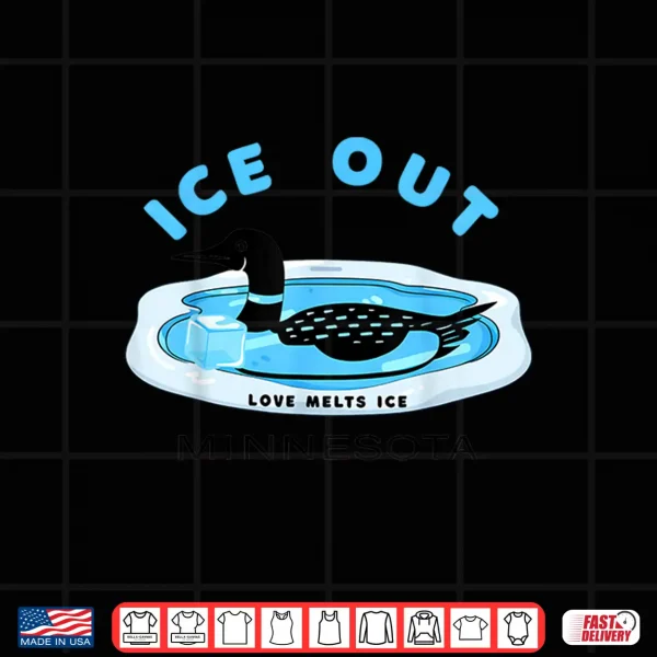 Minnesota Loon Ice Out Love Melts Ice Graphic Shirt 4 Design Minnesota Loon Ice Out Love Melts Ice Graphic Shirt