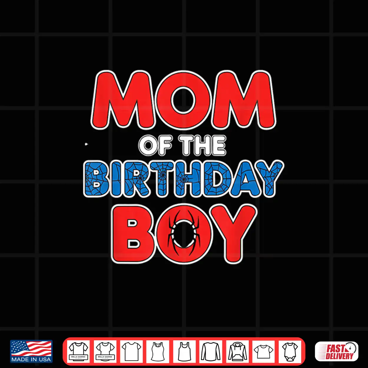 Mom Of The Birthday Boy Spider Party Identity Graphic Shirt Mom Of The Birthday Boy Spider Party Identity Graphic Shirt