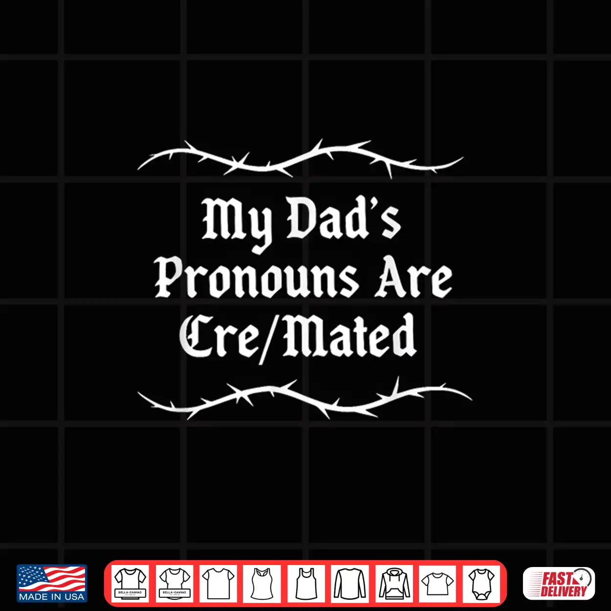 My Dad’S Pronouns Are Cre Mated Shirt My Dad’S Pronouns Are Cre Mated Shirt