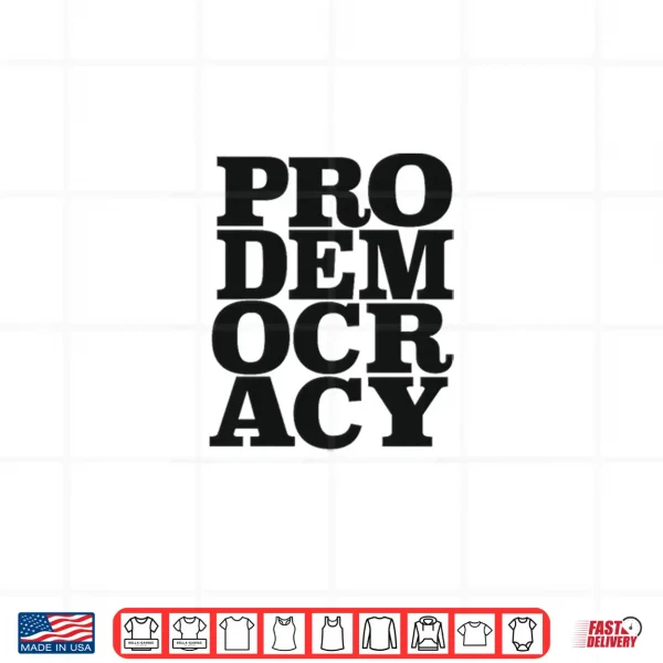 Prodemocracy Advocacy Shirt 4 Design Prodemocracy Advocacy Shirt