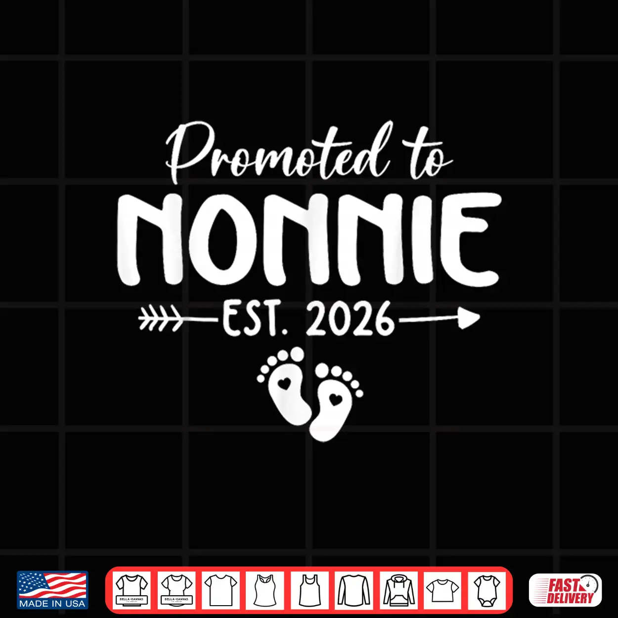 Promoted To Nonnie Est 2026 Shirt Promoted To Nonnie Est 2026 Shirt