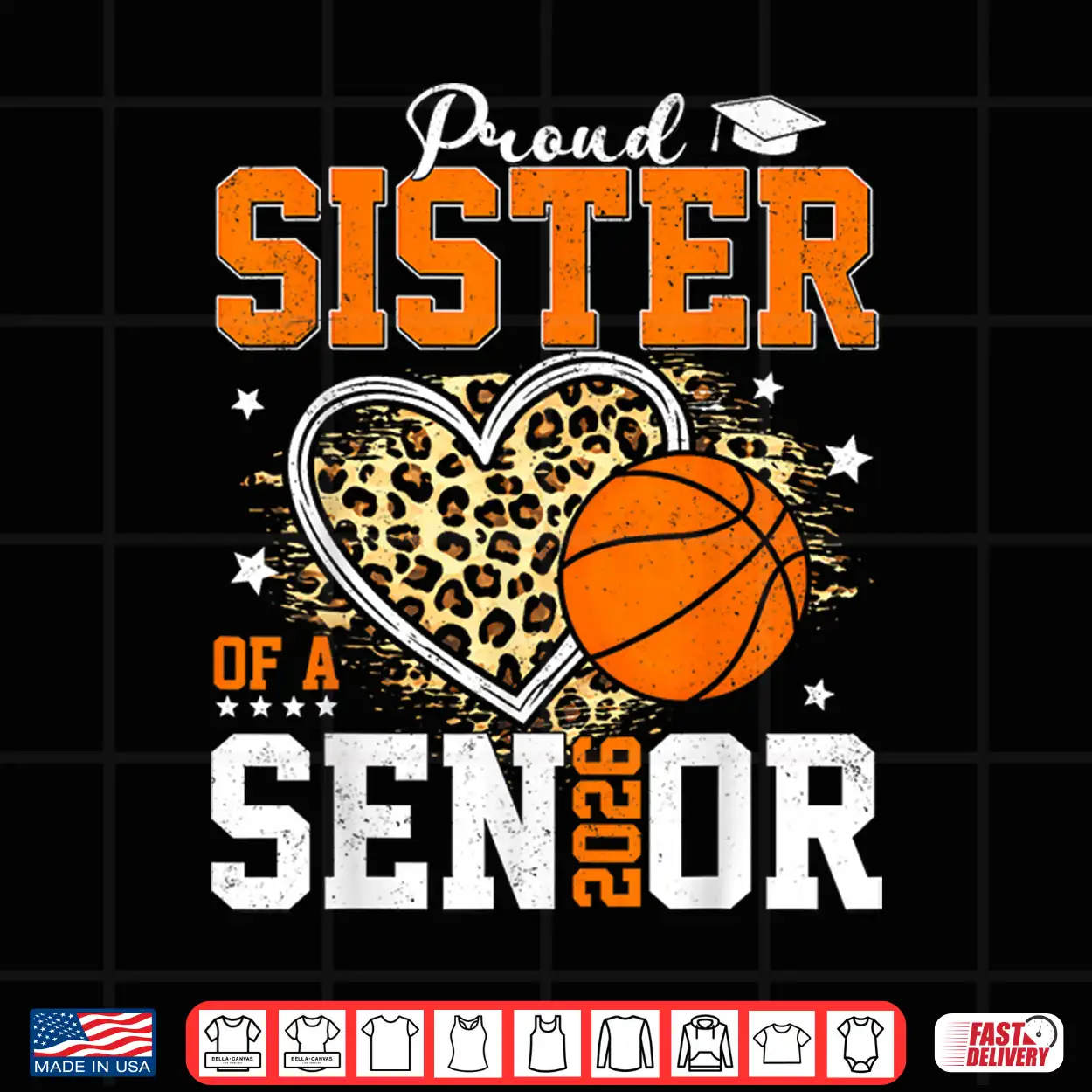 Proud Sister Of A 2026 Senior Graduate Basketball Leopard Shirt Proud Sister Of A 2026 Senior Graduate Basketball Leopard Shirt