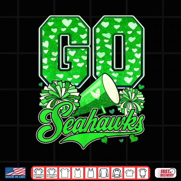 Design Sea Hawks High School Spirit Go Sea Hawks Love Shirt