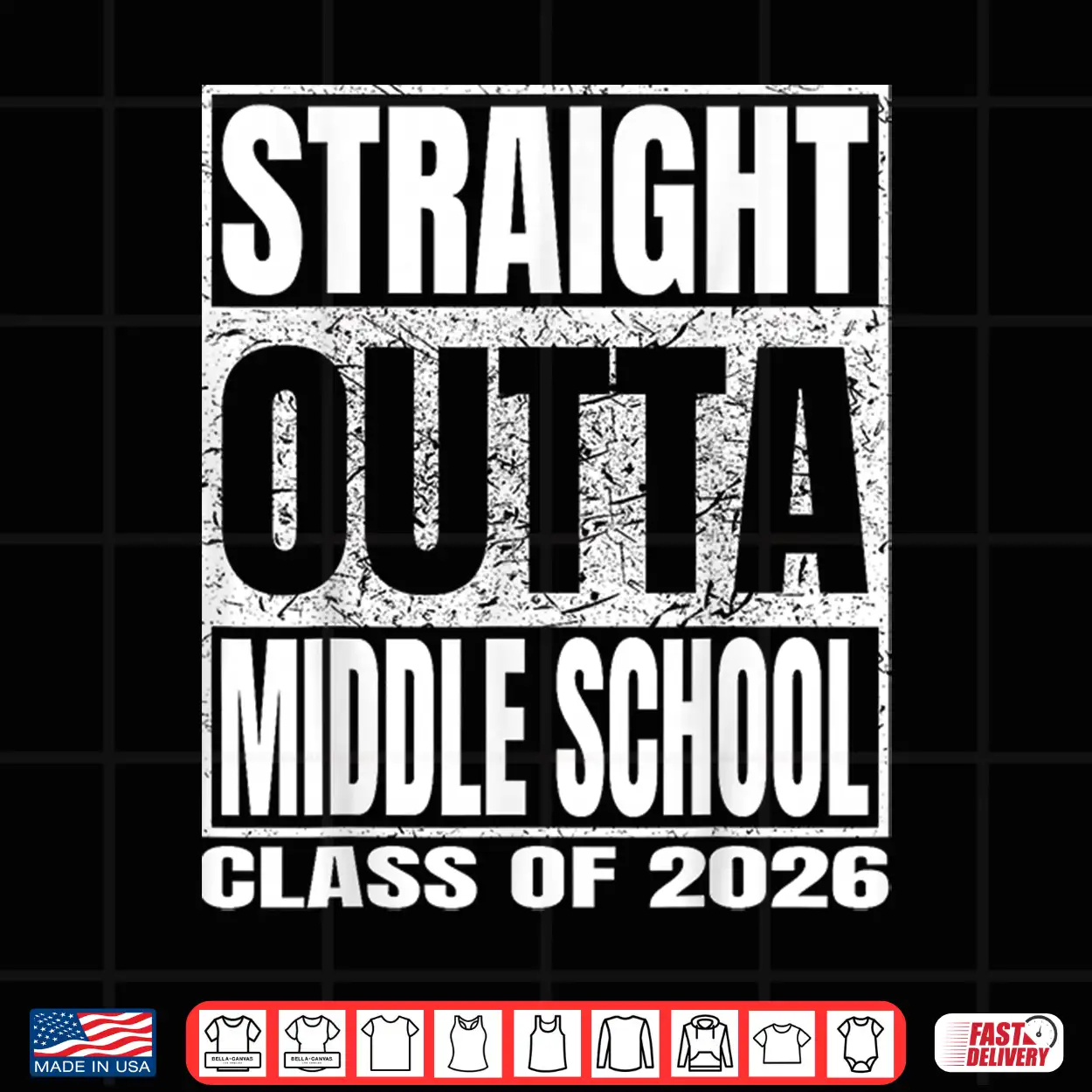Straight Outta Middle School Funny 2026 Middle Graduation Shirt Straight Outta Middle School Funny 2026 Middle Graduation Shirt