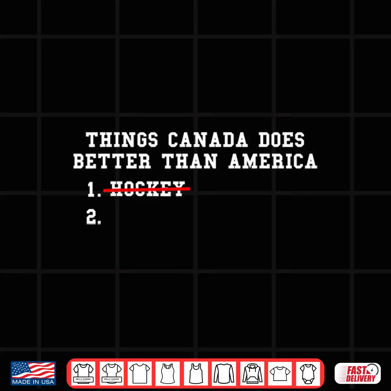 Things Canada Does Better Than America Hockey Humor Shirt Things Canada Does Better Than America Hockey Humor Shirt