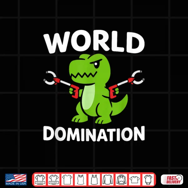 Design Trex World Domination Dino Trash Pickers Litter Cleaners Shirt