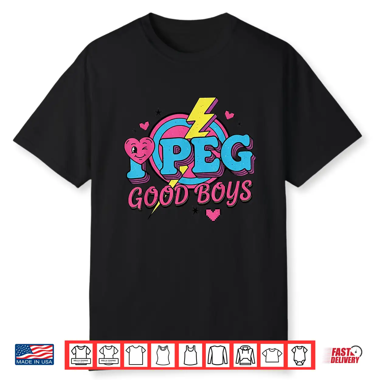 Funny I Peg Good Boys For Men Women Shirt Funny I Peg Good Boys For Men Women Shirt