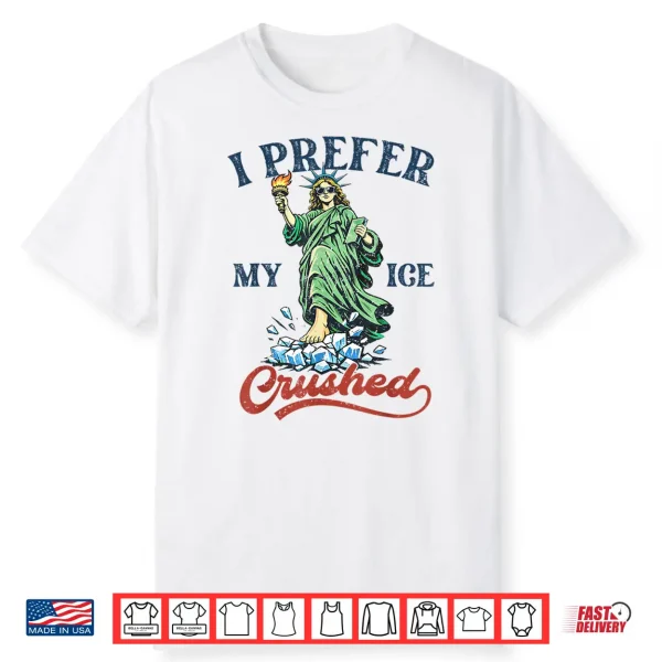 Funny Retro I Like My Ice Crushed Resist Ice Chinga La Migra Shirt