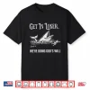 Get In Loser We’Re Doing God’S Will Funny Christian Faith Shirt