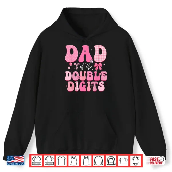Hoodie Dad Of The Double Digits Cute Pink Bow 10Th Birthday Girl Shirt