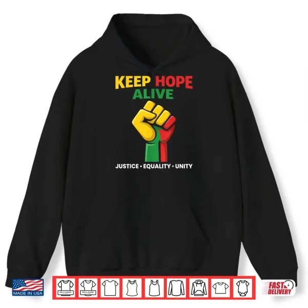 Inspirational Keep Hope Alive Heritage Pride Shirt 1 Hoodie Inspirational Keep Hope Alive Heritage Pride Shirt