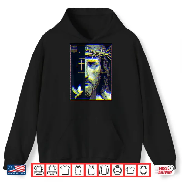 Jesus Christ Glitch Dove Crucifix Streetwear Shirt 1 Hoodie Jesus Christ Glitch Dove Crucifix Streetwear Shirt