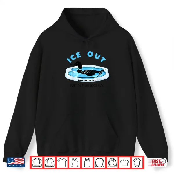 Minnesota Loon Ice Out Love Melts Ice Graphic Shirt 1 Hoodie Minnesota Loon Ice Out Love Melts Ice Graphic Shirt