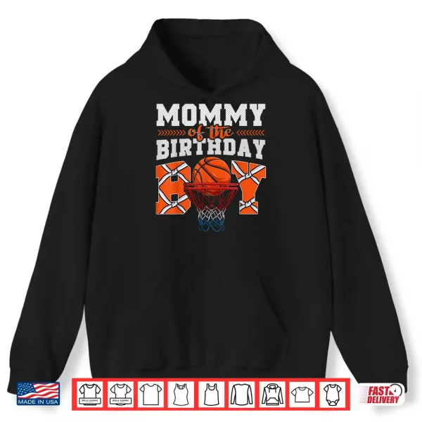 Mommy Basketball Birthday Boy Family Baller B Day Party Shirt 1 Hoodie Mommy Basketball Birthday Boy Family Baller B Day Party Shirt