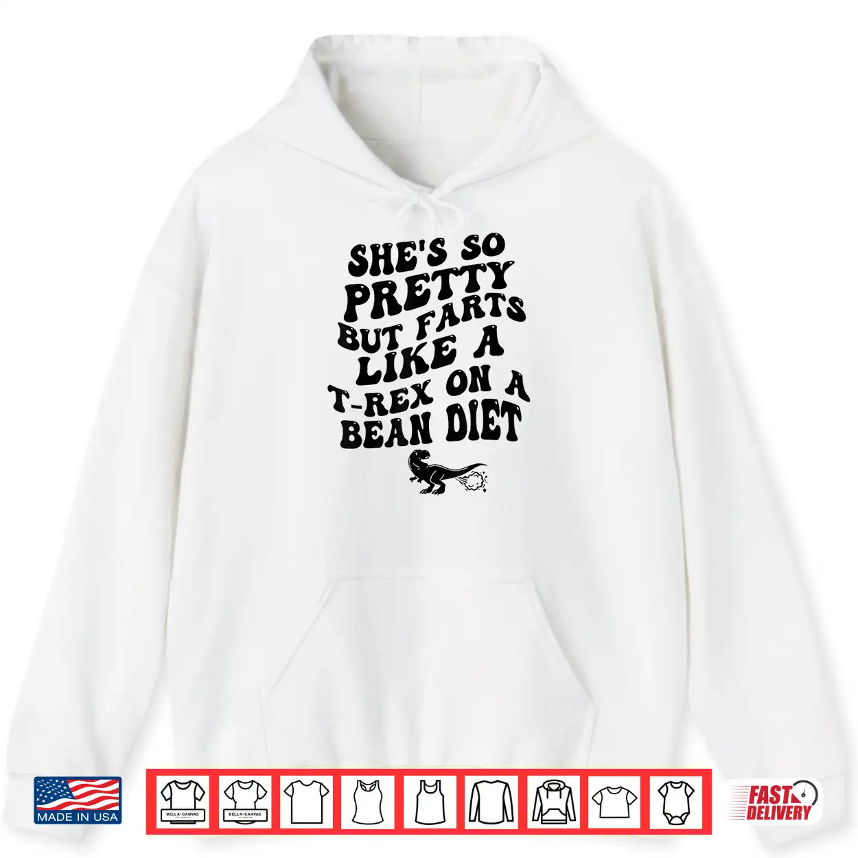 Shes So Pretty But Farts Like A T Rex Funny Humor Shirt Shes So Pretty But Farts Like A T Rex Funny Humor Shirt