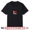 I Love Mike Shirt