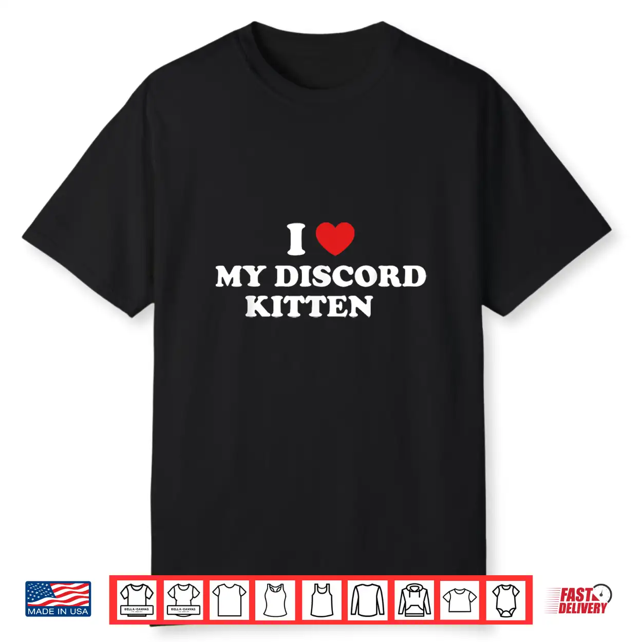 I Love My Discord Kitten Funny Quote Shirt I Love My Discord Kitten Funny Quote Shirt