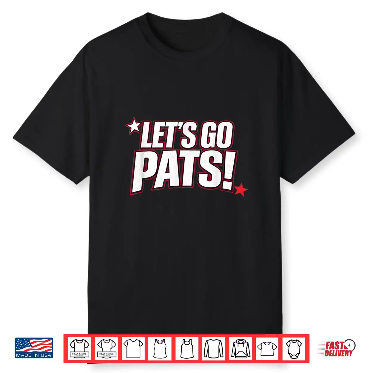 Let’S Go For Patriots Men Women Sport Shirt Let’S Go For Patriots Men Women Sport Shirt