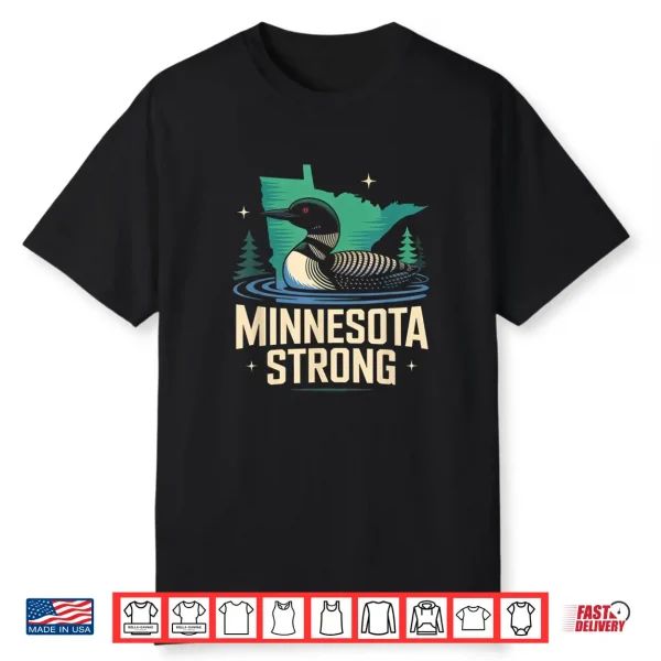 Minnesota Strong Men Women Shirt