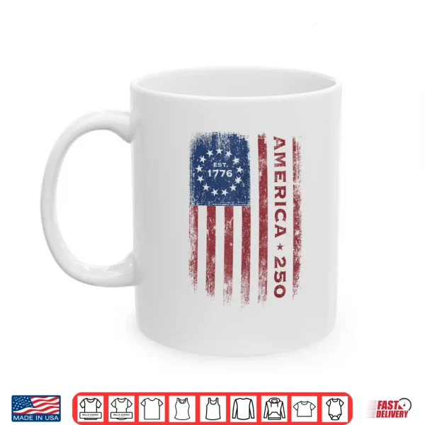 Mug America 250 Vintage Historical Us Flag 4Th Of July 2026 Shirt