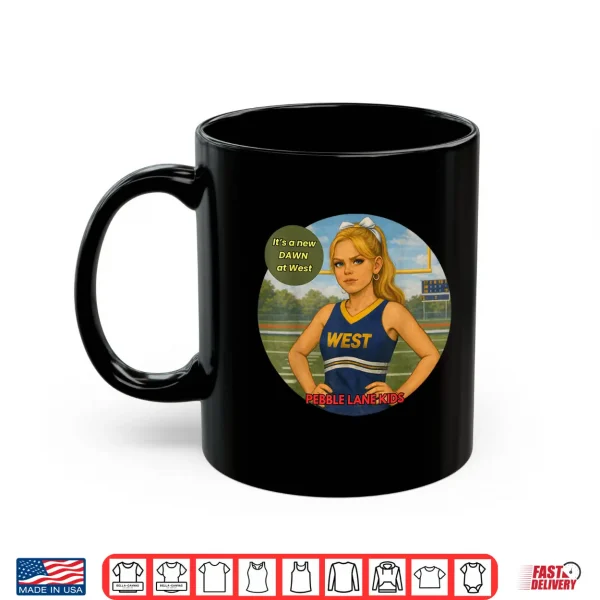 Mug Dawn Davis West Cheerleader Shirt
