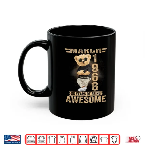March 60Th Birthday Men Women 1966 Teddy Bear Shirt 3 Mug March 60Th Birthday Men Women 1966 Teddy Bear Shirt
