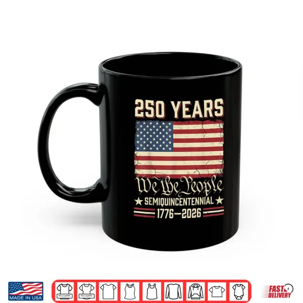 Mug USA 250th Anniversary Patriotic Shirt