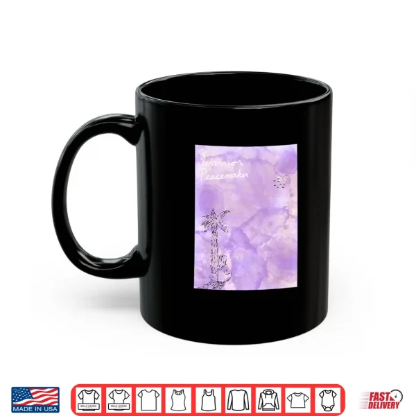 Warrior Peacemaker Shirt 3 Mug Warrior Peacemaker Shirt