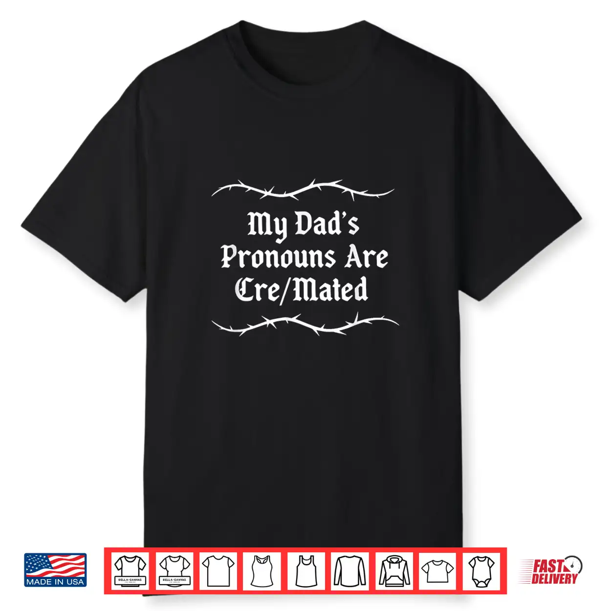My Dad’S Pronouns Are Cre Mated Shirt My Dad’S Pronouns Are Cre Mated Shirt