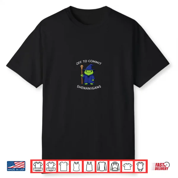 Off To Commit Shenanigans Wizard Frog Meme Graphic Shirt