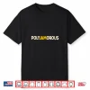 Polyjamorous Music Lover Professional Artistic Graphic Shirt