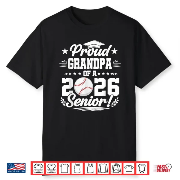 Proud Grandpa Of A Twenty Twenty Six Baseball Graduate Shirt