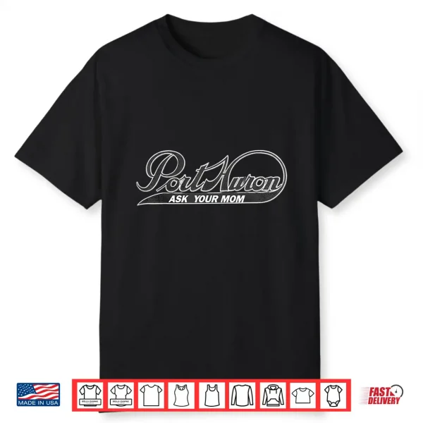 Steam Engine Ask Your Mom Shirt