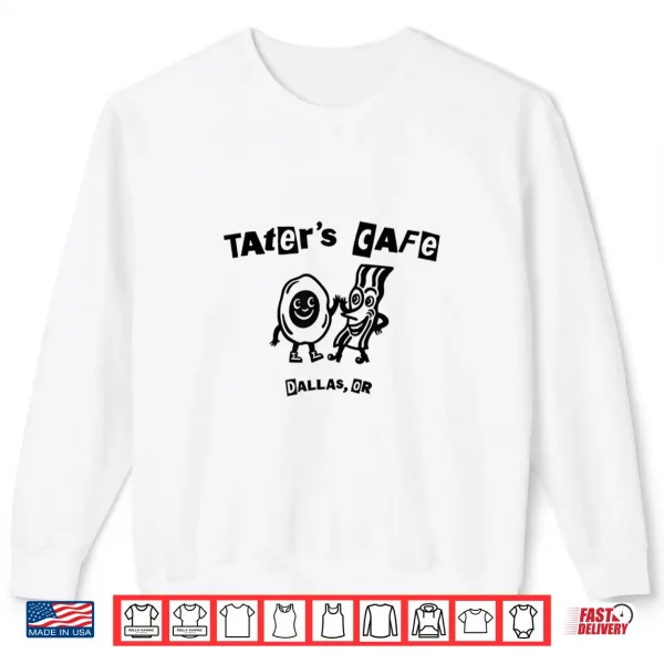 Sweatshirt A Fun And Amazing Local Cafe Shirt