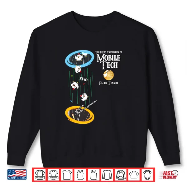 Sweatshirt Chickens Mad 2026 Mobile Tech Shirt
