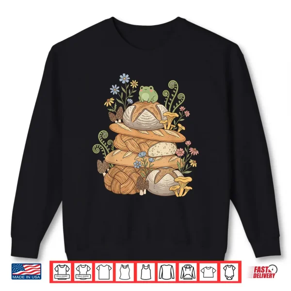 Sweatshirt Cottagecore Sourdough Frog Bread Funny Bakery Baking Art Shirt
