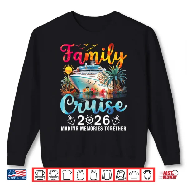 Sweatshirt Family Cruise 2026 Summer Vacation Matching Family Cruise Shirt