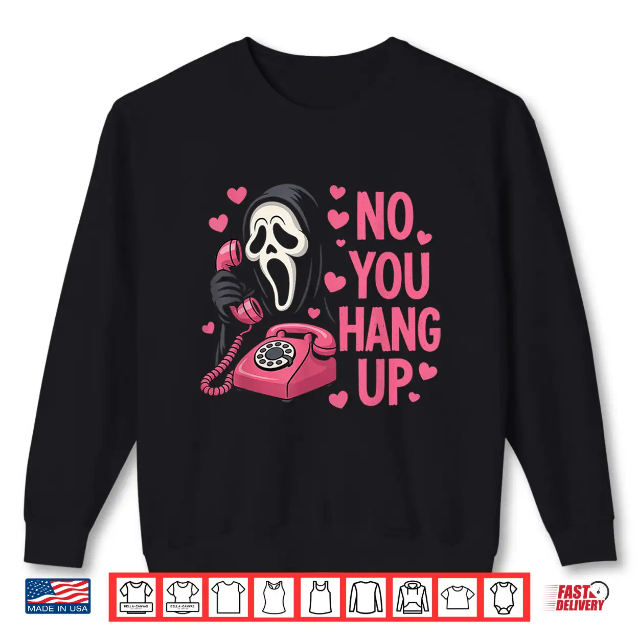Funny Ghost Calling Halloween Scary Costume You Hang Up Shirt Funny Ghost Calling Halloween Scary Costume You Hang Up Shirt