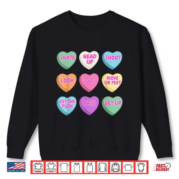 Sweatshirt Hockey Candy Heart Motivational Phrases Valentines Shirt